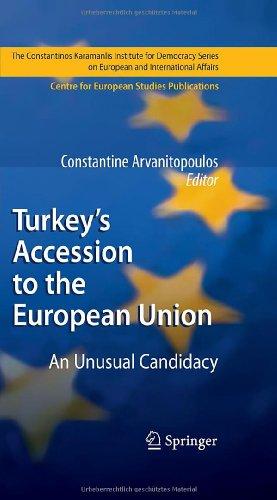 Turkey's Accession to the European Union: An Unusual Candidacy (The Konstantinos Karamanlis Institute for Democracy Series on European and International Affairs)