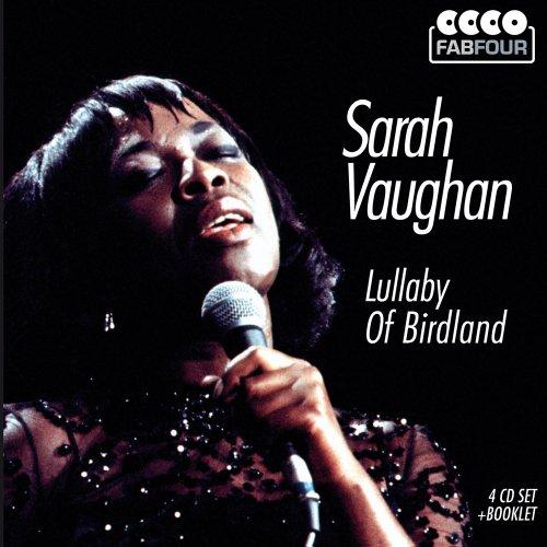 Sarah Vaughan: Lullaby of Birdland