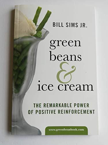 Green Beans & Ice Cream