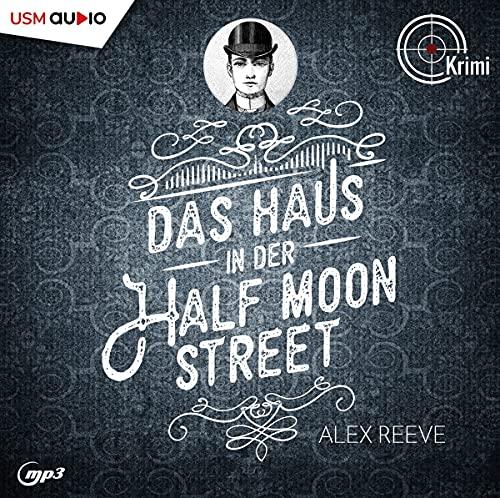 Das Haus in der Half Moon Street: Lesung (Ein Fall für Leo Stanhope)