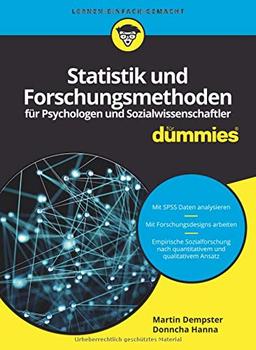 Statistik und Forschungsmethoden für Psychologen und Sozialwissenschaftler für Dummies