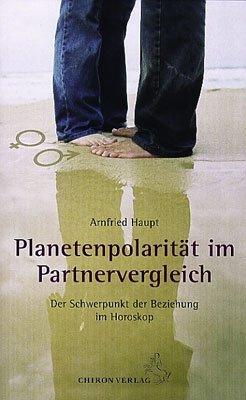 Planetenpolarität im Partnervergleich: Der Schwerpunkt der Beziehung im Horoskop