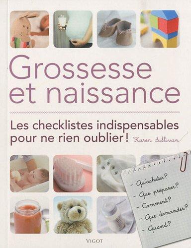 Grossesse et naissance : les checklistes indispensables pour ne rien oublier !