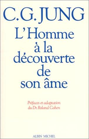 L'Homme à la découverte de son âme