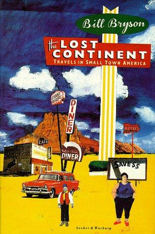 The Lost Continent: Travels in Small Town America