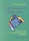 Fachrechnen im Gastgewerbe: Grund- und Fachstufe