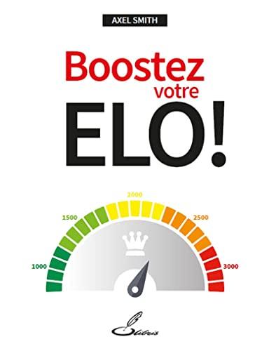 Boostez votre Elo !