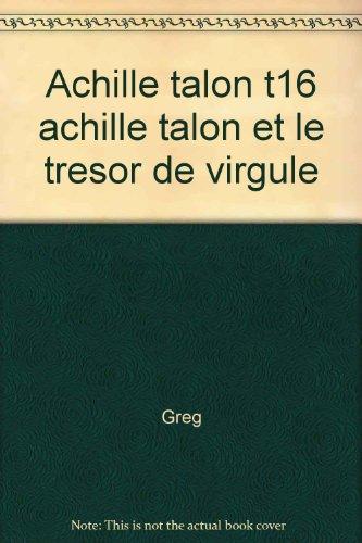 Achille Talon. Vol. 16. Achille Talon et le trésor de Virgule