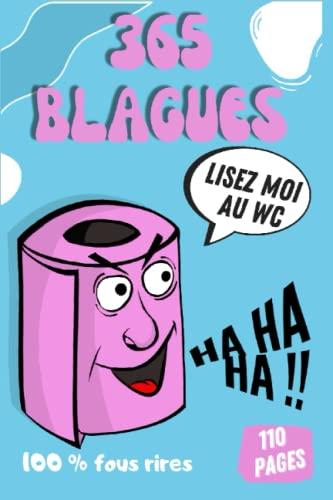 365 blagues à lire au WC | Livre pour papa | 1 jour = 1 blague | 100% Fous rires |Format 15,24 x 22,86 cm | cadeau |