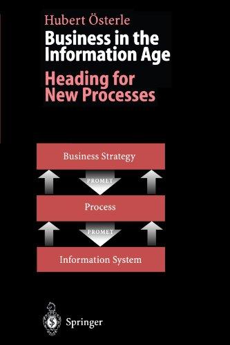 Business in the Information Age: Heading for New Processes