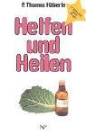 Helfen und Heilen