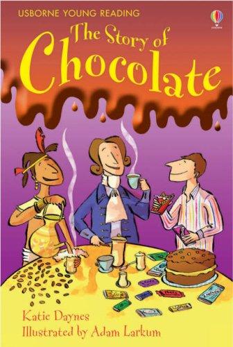 The Story of Chocolate (Young Reading Series One)