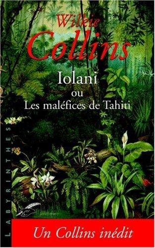 Iolani ou Les maléfices de Tahiti