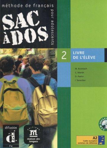 Sac à dos, méthode de français pour adolescents, 2 : livre de l'élève, A2 cadre européen commun de référence