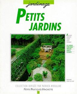 Petits jardins