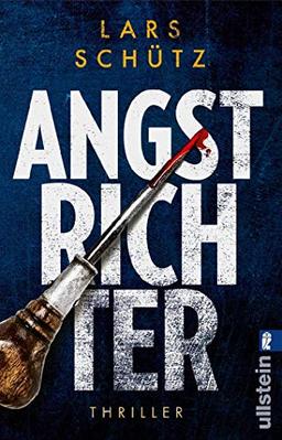 Angstrichter: Thriller (Ein Grall-und-Wyler-Thriller, Band 4)