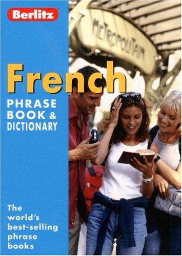 Berlitz French Phrase Book and Dictionary (Berlitz Phrasebooks)