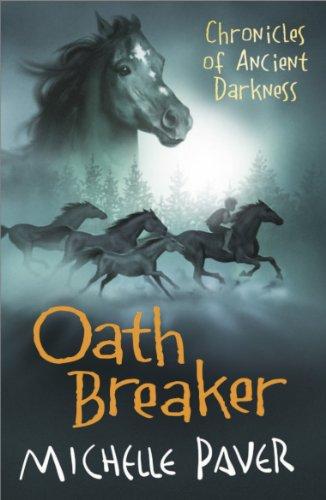 Oathbreaker (Chronicles of Ancient Darkness)