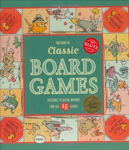 The Book of Classic Board Games with Other (Klutz)