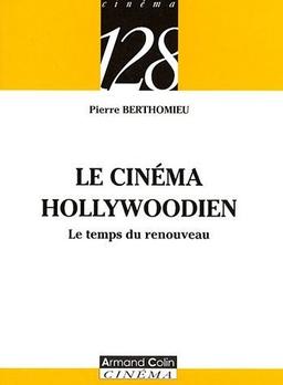 Le cinéma hollywoodien