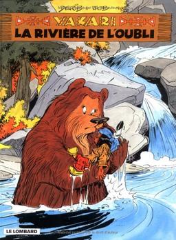 Yakari. Vol. 15. La rivière de l'oubli