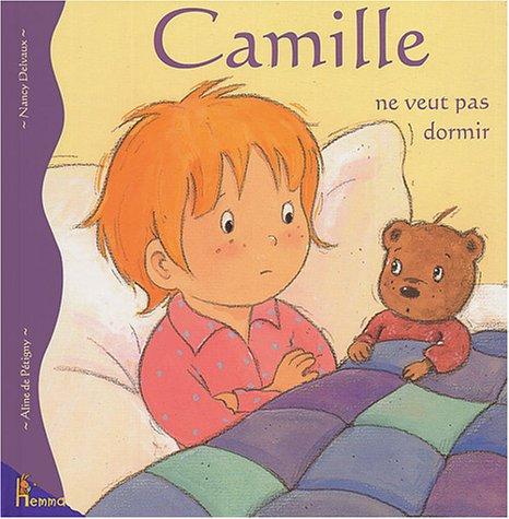 Camille. Vol. 10. Camille ne veut pas dormir