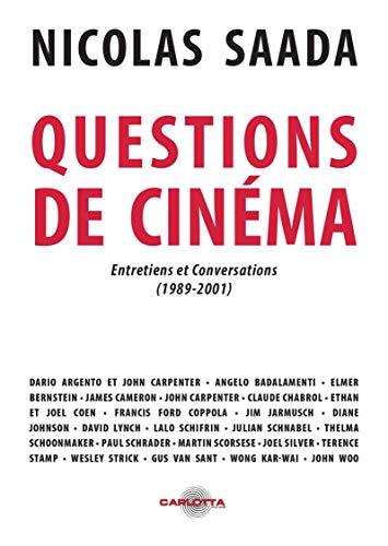 Questions de cinéma : entretiens et conversations (1989-2001)