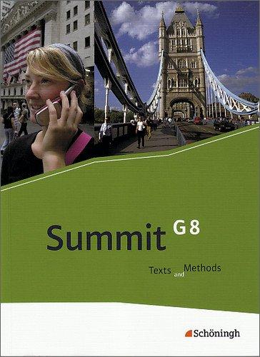 Summit G8 - Texts and Methods: Schülerbuch: mit CD-ROM