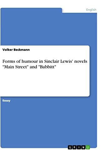 Forms of humour in Sinclair Lewis' novels "Main Street" and "Babbitt"