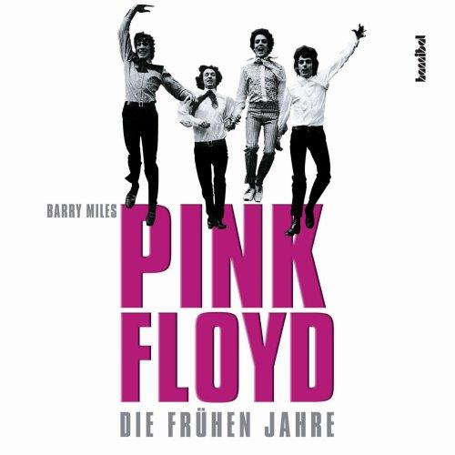 Pink Floyd: Die frühen Jahre