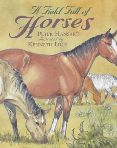 Field Full of Horses (Read & Wonder)