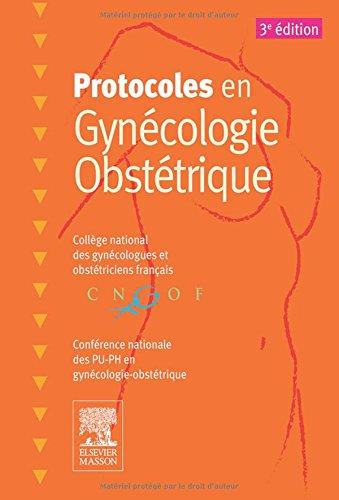 Protocoles en gynécologie obstétrique