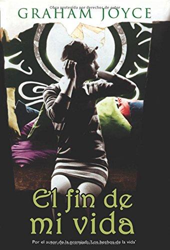 El fin de mi vida (Línea Maestra, Band 5)