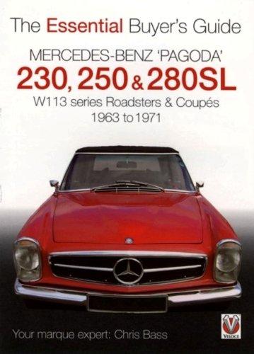 Mercedes Benz 'Pagoda'  230, 250 & 280SL: The Essential Buyer's Guide