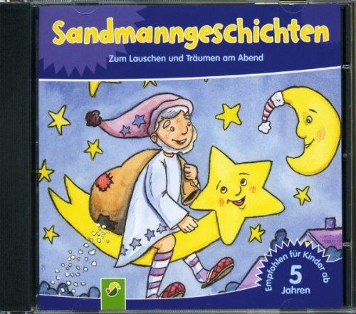 Sandmanngeschichten-Zum Lauschen und Träumen