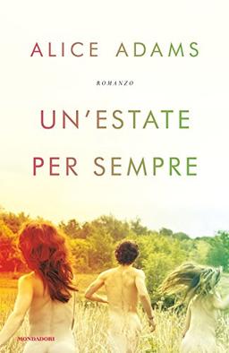 Un'estate per sempre (Omnibus)