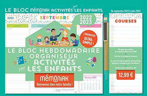 Le bloc hebdomadaire organiseur : activités pour les enfants : 2022-2023