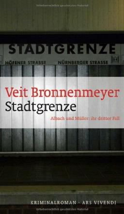 Stadtgrenze: Albach und Müller: der dritte Fall