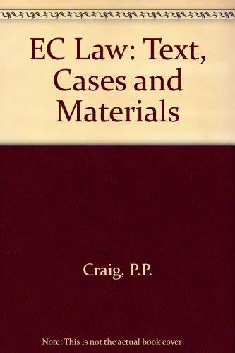 Ec Law: Text, Cases, and Materials