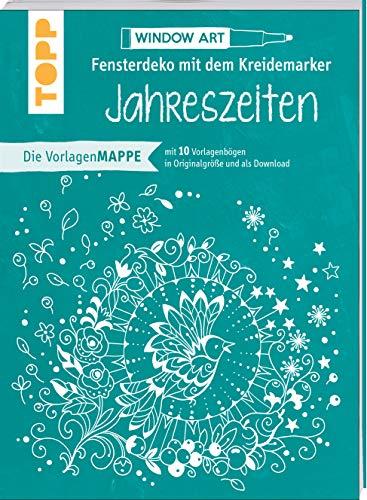 Vorlagenmappe Fensterdeko mit dem Kreidemarker - Jahreszeiten: 10 Vorlagebögen mit Motiven in Originalgröße plus sämtliche Motive als Download