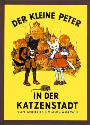 Der kleine Peter in der Katzenstadt