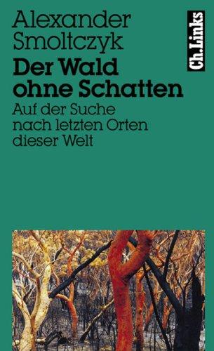 Der Wald ohne Schatten