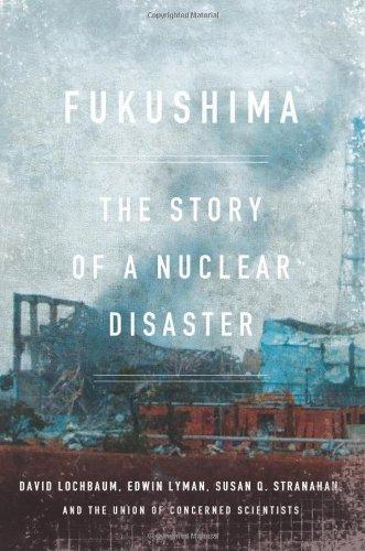 Fukushima: The Story of a Nuclear Disaster