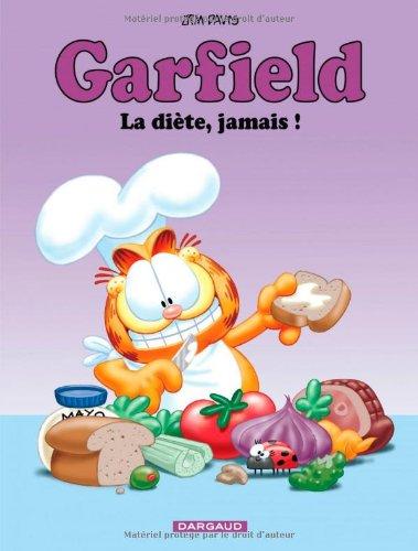 Garfield. Vol. 7. La diète, jamais !