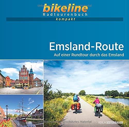 Emsland-Route: Auf einer Rundtour durch das Emsland. 1:50.000, 300 km, GPS-Tracks Download, Live-Update (bikeline Radtourenbuch kompakt)