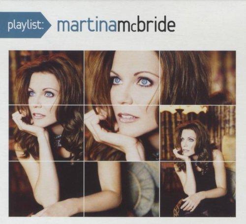 Playlist: the Very Best of Martina Mcbride