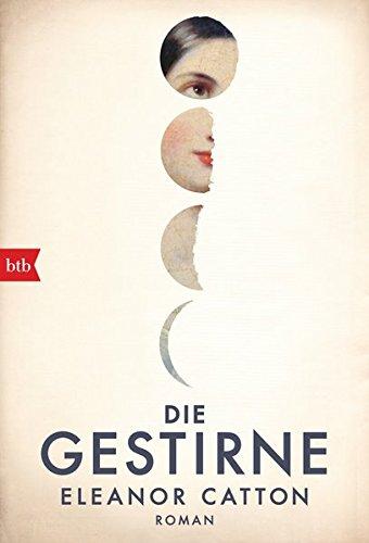 Die Gestirne: Roman