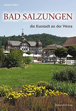 Bad Salzungen die grüne Kurstadt an der Werra