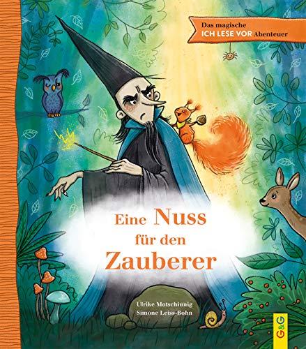 Das magische ICH LESE VOR-Abenteuer: Eine Nuss für den Zauberer (AT)