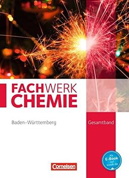 Fachwerk Chemie - Baden-Württemberg / Gesamtband - Schülerbuch